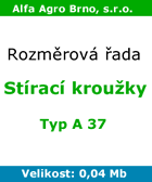 rozměrová řada - Stírací kroužky - typ A37 rozměrová řada - Stírací kroužky - typ A37